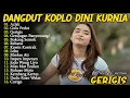 Download Lagu DINI KURNIA - GULU PEDOT, GERIGIS, ACLAK - FULL ALBUM LAGU OSING BANYUWANGI VIRAL TERLARIS