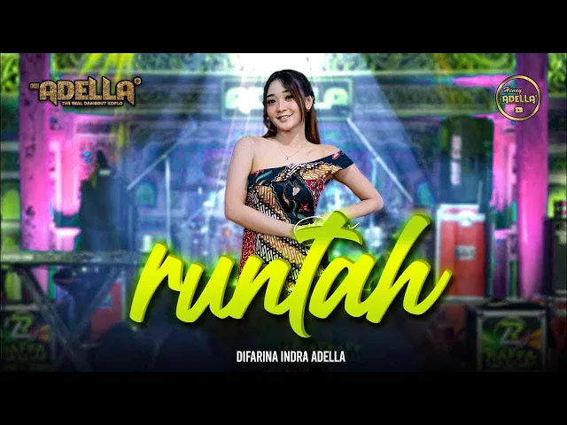 Download MP3 RUNTAH - Difarina Indra Adella - OM ADELLA