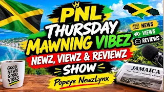 PNL Mawning Vibez Show - Newz, Viewz & Newzpaper Reviewz -  Thursday October 15, 2026