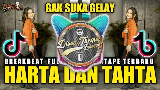 Download DJ HARTA DAN TAHTA 2K21 BRAKBEAT FULL BASSS MIXTAPE TERBARU TIKTOK GAK GELAY 2021 MP3