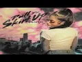 PLUTO - Pull Yo Skirt Up (Clean Version)
