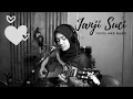 Download Lagu JANJI SUCI YOVIE AND NUNO | UMIMMA KHUSNA COVER