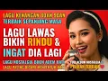 Lagu 12 Lagu Pop Lawas Penuh Kenangan 💖 LAGU NOSTALGIA 80an 90an yang BIKIN KANGEN Masa Lalu
