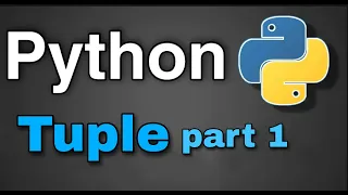 Python Tutorial 26 - Tuple part 1