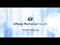 UMass Memorial Health We Hire You