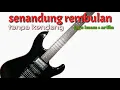 Download Lagu SENANDUNG REMBULAN TANPA KENDANG COVER IRMA CHANNEL