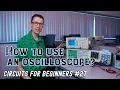 Download Lagu How to use an oscilloscope (Circuits for Beginners #27)