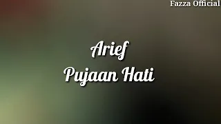 Download Arief - Pujaan Hati | Cover ( Lirik ) MP3