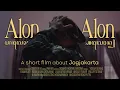 Download Lagu Alon-Alon | a short film about Jogjakarta