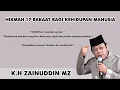 Download Lagu K.H Zainuddin MZ - HIKMAH 17 RAKAAT BAGI KEHIDUPAN MANUSIA