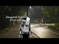 Download Lagu Anugerah Terindah X HinggaTuaBersama (speed Reverb)TikTok Version #anugerahterindah#hinggatuabersama