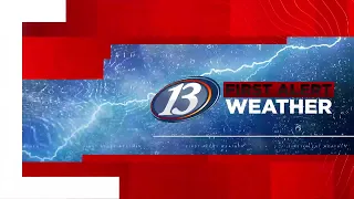 13 First Alert Forecast Noon 26