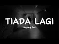 Download Lagu Lirik Video - Tiada Lagi - Mayangsari (Cover by Valdy Nyonk)