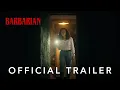 Video di Barbarian - trailer