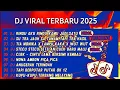 Lagu DJ TIKTOK TERBARU 2025- |DJ RINDU AKU RINDU KAMU JADI SATU | DJ SUTRA FULL ALBUM