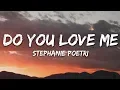 Download Lagu Stephanie Poetri - Do You Love Me (Lyrics)