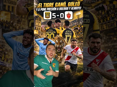 El Tigre gano, goleo y le pone presion a Bolivar y Always