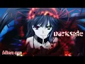 Kurumi Tokisaki --「amv」- Darkside