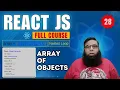 React JS Tutorial Render Array of Objects Nested Loops Explained Simply
