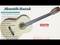 Download Lagu Kumpulan Lagu Batak Akustik Sedih Terbaru II Album Musik Batak Terbaik Dan Terpopuler