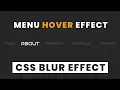 Cool Menu Hover Animation with css Blur Effect CSS Menu hover Effect