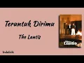 Teruntuk Dirimu - The Lantis | Lirik Lagu