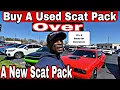 Buy A Used Dodge Challenger Or Charger Scat Pack Over A New Scat Pack Here s Why