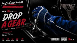 6. Drop A Gear — High Energy Super Eurobeat Racing Song | No Customer Tonight