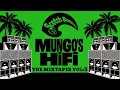 Mungo's Hifi - Scotch Bonnet Records - The Mixtapes Vol:3