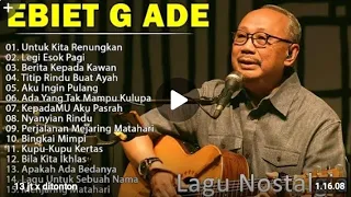ebiet g ade lagu musik lawas full album lagu terbaik 2025 top the best