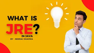 What is JRE What is jre in java What is java runtime environment In Hindi By Neeraj Sharma