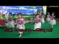Download Lagu Tari Geyal -  geyol, PAUD Tanwirul Ma'arif Takerharjo Solokuro Lamongan jatim