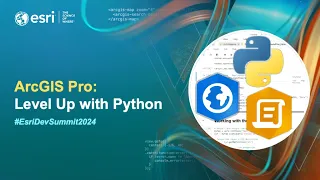 ArcGIS Pro Level Up with Python
