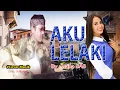 Download Lagu cover lagu doel sumbang -kumpulan lagu terbaik - AKU LELAKI - by Nana sas