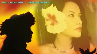" Medley Hula Potii " - Tenari Sound the last one with Nau 2026