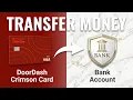 How To Transfer Money From DoorDash Crimson Card To Bank Account 2026 Steps
