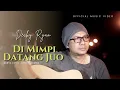 Download Lagu Decky Ryan Di Mimpi Datang Juo Official Video Music