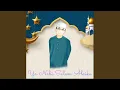 Download Lagu Ya Nabi Salam Alaika (يا النبي سعيد عليكا)