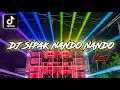 Download Lagu DJ VIRALL YANG KALIAN CARI | dj sipak nando nando full bass