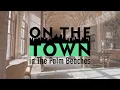 The Town of Palm Beach On The Town in The Palm Beaches