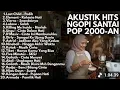 Lagu kumpulan lagu pop Indonesia 2000an terbaik yang bikin nostalgia , yang kalian cari
