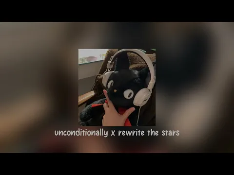Download MP3 Unconditionally x Rewrite The Stars