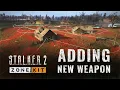 Download Lagu S.T.A.L.K.E.R. 2: Heart of Chornobyl — Adding New Weapon