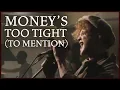 Download Lagu Simply Red - Money's Too Tight (To Mention) (Official Video)
