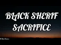 SACRIFICE (Lyrics) - Black Sherif