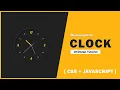CSS Neumorphism Working Analog Clock UI Design - Javascript Clock