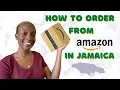 How To Order From Amazon In Jamaica Step by Step Beginner Friendly
