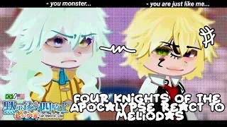 The Four Knights Of The Apocalypse React To Meliodas Nanatsu No Taizai GACHA CLUB 