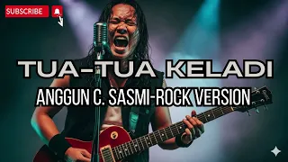 tua tua keladi anggun c sasmi rock modern version pasukantai project cover