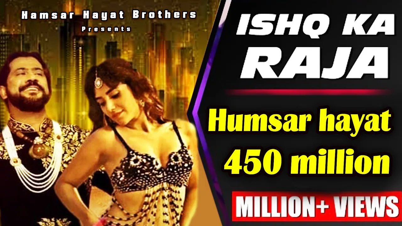 Ishq Ka Raja (Original) Hamsar Hayat & YoYo Honey Singh | Official Real Song